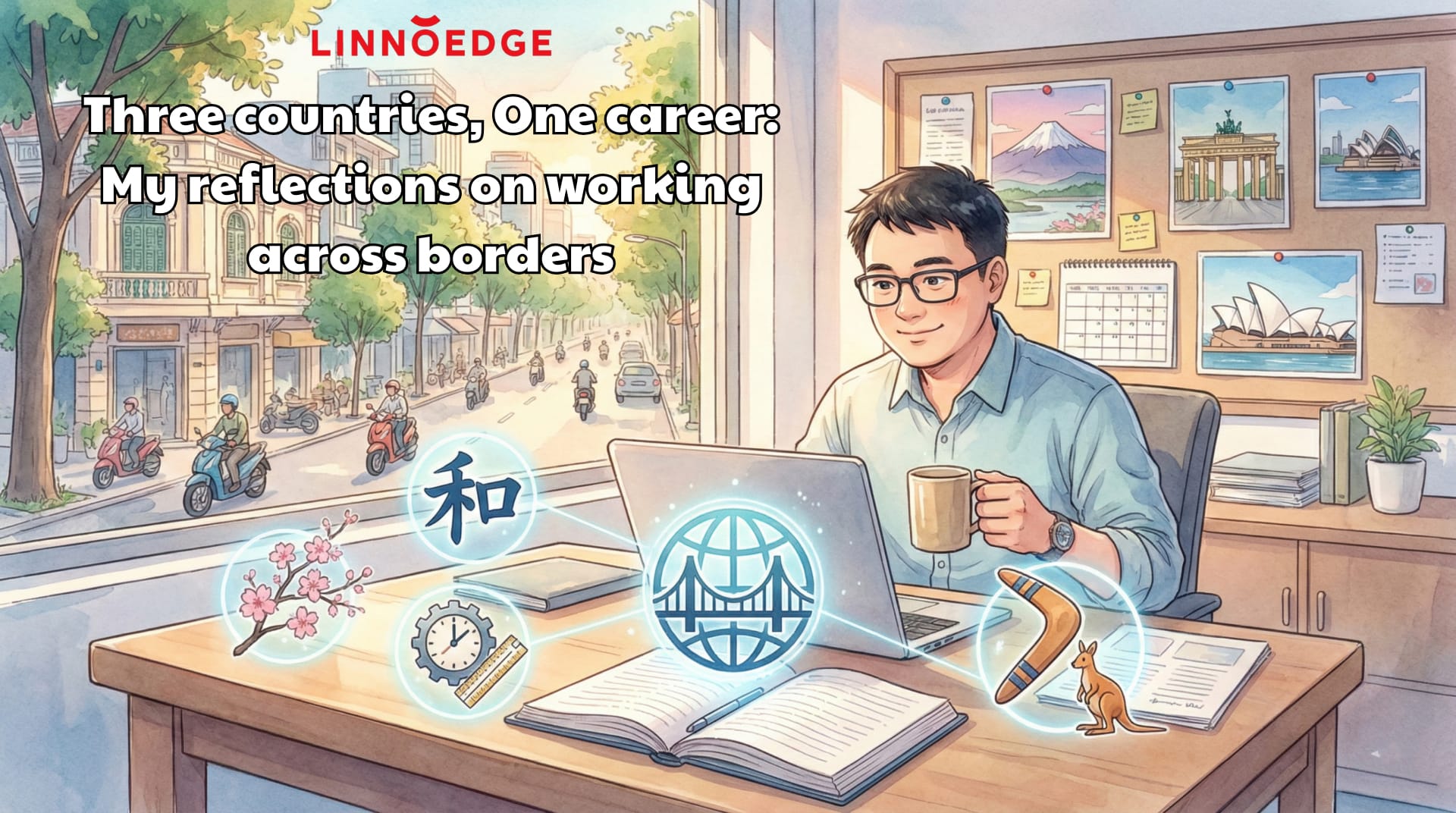 Three countries, One career: My reflections on working across borders