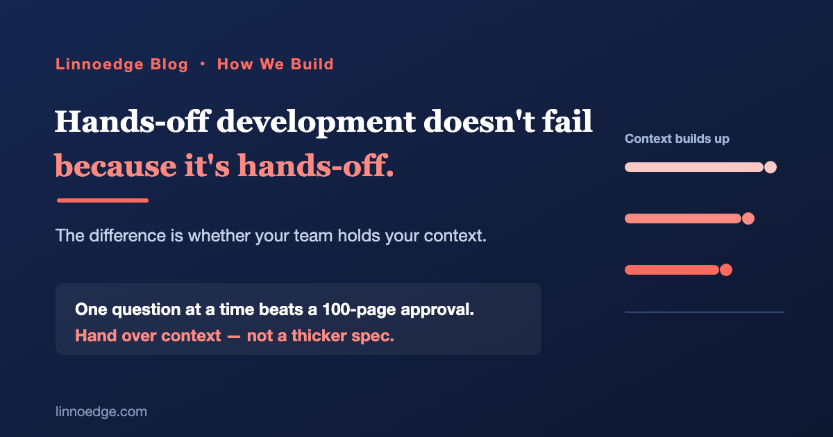 Hands-Off Development Doesn’t Fail Because It’s Hands-Off