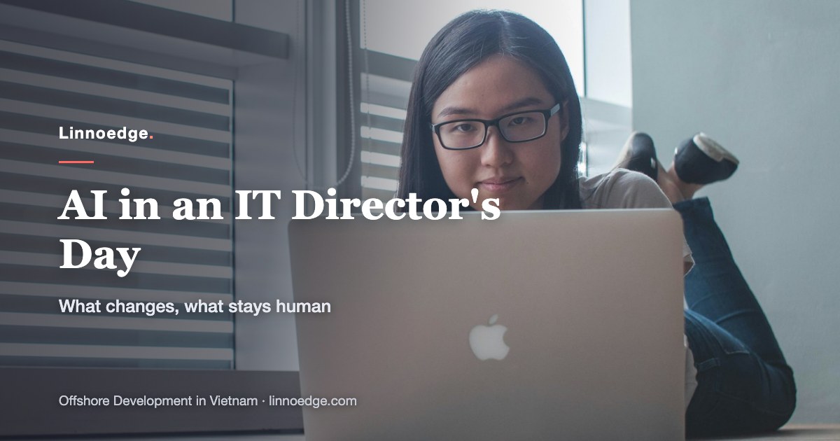 How AI Is Changing My Work as an IT Director 