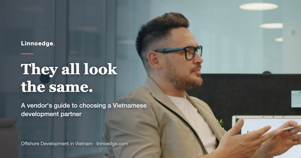 Vietnam Software Development Outsourcing Companies: How to Choose (2026)