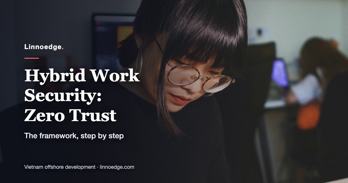 Zero Trust: The Key to Security in the Hybrid Work Era